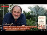 Outlook Bibliofile: Writer-Historian William Dalrymple Speaks About His New Book The Anarchy