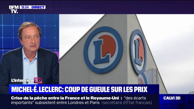 Michel-Édouard Leclerc: Croire que l'économie française va être à l'abri de cette inflation mondiale, c'est une erreur