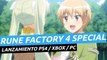 Rune Factory 4 Special - Tráiler PS4 / Xbox / PC