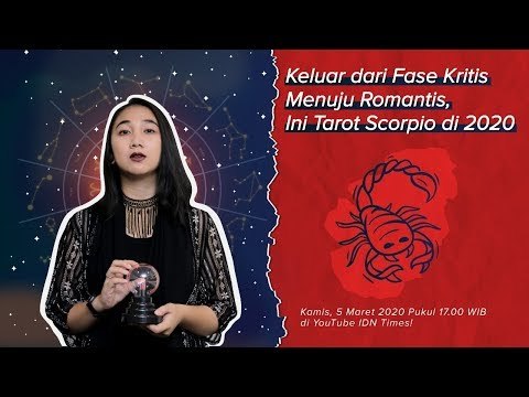 Keluar dari Fase Kritis Menuju Romantis, Ini Tarot Scorpio di 2020 - #CurhatLewatTarot