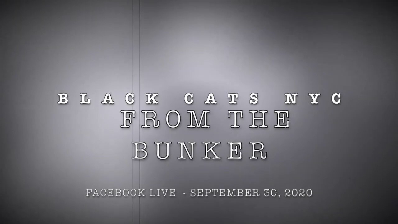 Black Cats NYC - From The Bunker