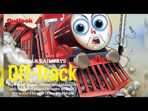 Cover Story: Indian Railways Off-Track