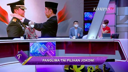 Apa Kaitan Terpilihnya Jenderal Andika Perkasa dengn Pemilu 2024? - ROSI