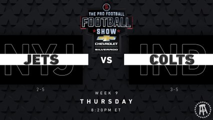 The Pro Football Football Show - Jets vs. Colts TNF Preview