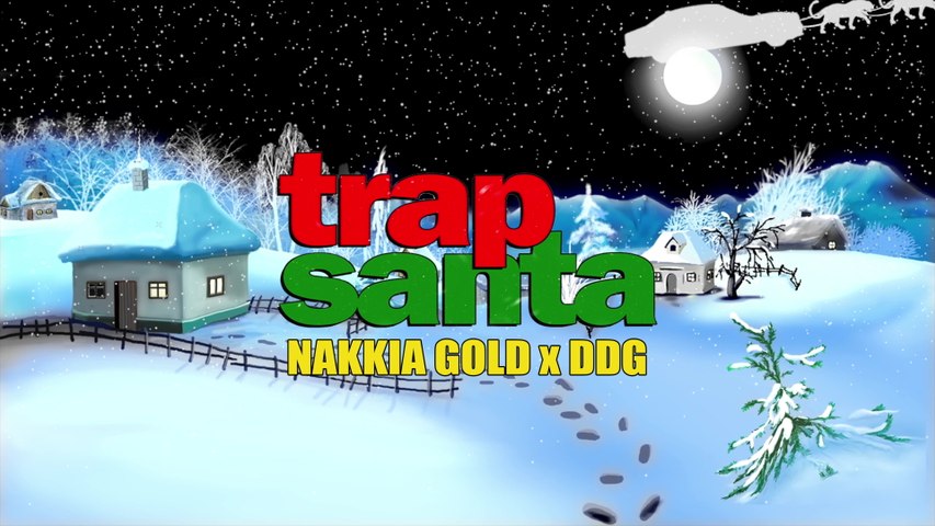 Nakkia Gold - Trap Santa