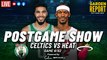 Garden Report: Celtics vs Heat Postgame Show