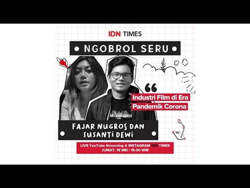 Ngobrol Seru Industri Film di Era Pandemik Corona