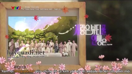Tình Như Thơ - Đời Như Mơ Tập 51 - VTV3 thuyết minh tap 52 - Phim Hàn Quốc - Xem phim tinh nhu tho - doi nhu mo tap 51