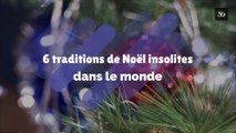 6 traditions de Noël insolites dans le monde