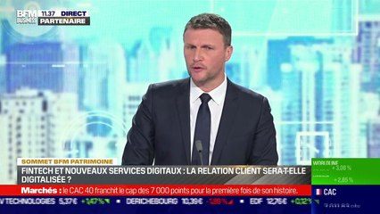 Sommet BFM Patrimoine : Fintech et nouveaux services digitaux, la relation client sera-t-elle digitalisée ? - 05/11