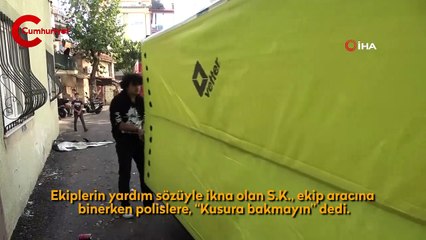 Çatıdaki eyleminden vazgeçirildi, itfaiye ve polislere 'kusura bakmayın' dedi