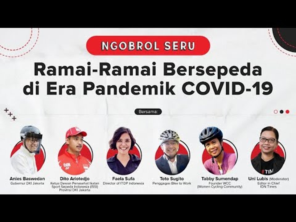 Ngobrol Seru : Ramai-ramai bersepeda di era pandemik COVID-19
