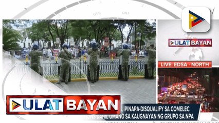 Kabataan at Gabriela Partylists, ipinapa-disqualify sa COMELEC para sa 2022 elections dahil umano sa kaugnayan ng grupo sa NPA