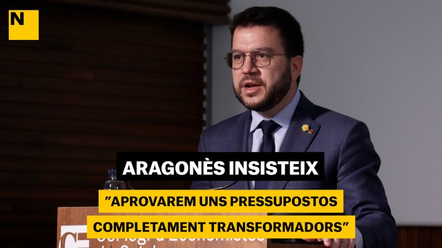 Aragonès insisteix: Aprovarem uns pressupostos completament transformadors