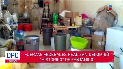 Fuerzas federales realizan decomiso "histórico" de Fentanillo
