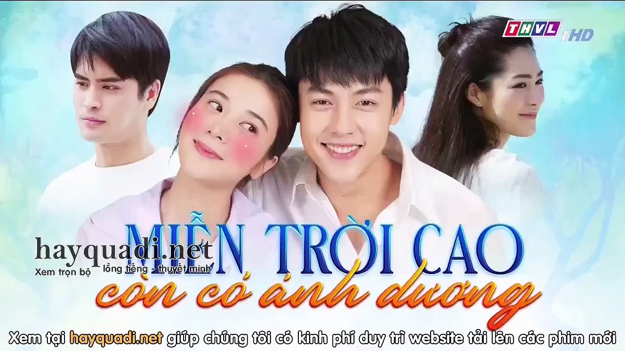 Miễn Trời Cao Còn Có Ánh Dương Tập 13 - THVL1 lồng tiếng tap 14 - Phim Thái Lan - xem phim mien troi cao con co anh duong tap 13