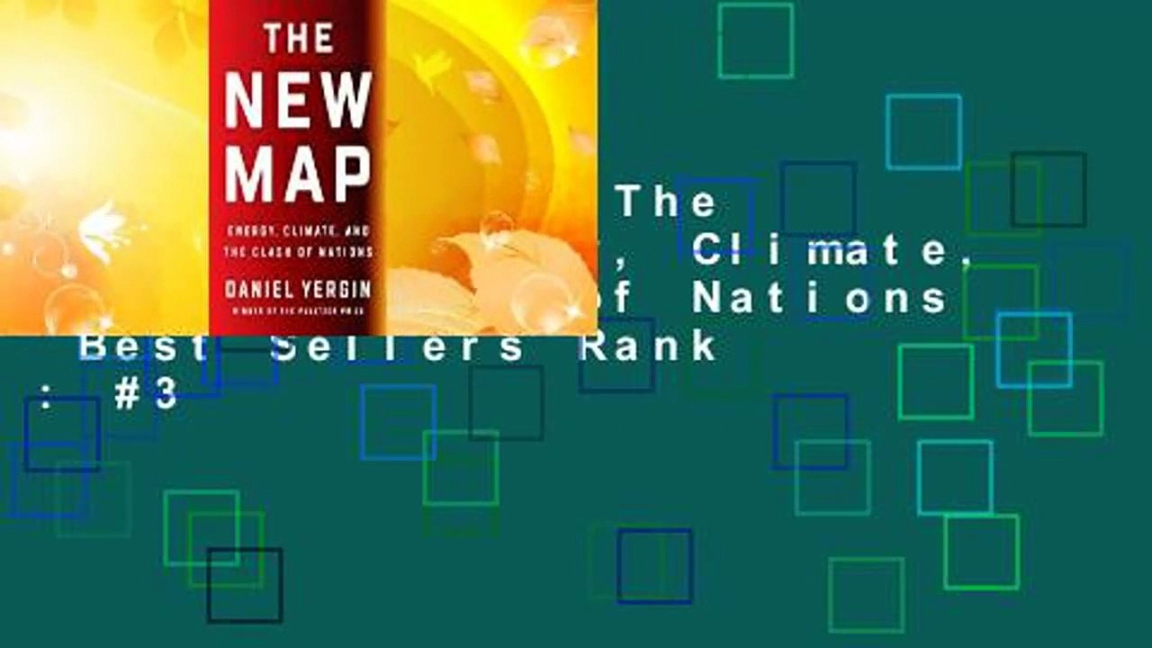 Full Version  The New Map: Energy, Climate, and the Clash of Nations  Best Sellers Rank : #3