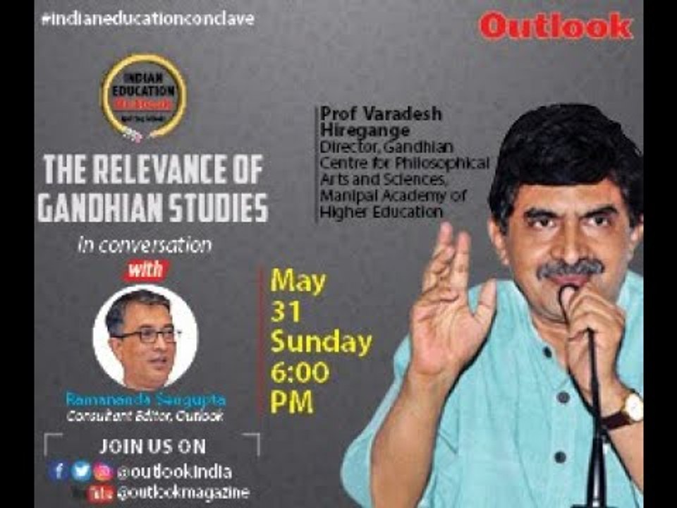 Indian Education Outlook Episode-5: Relevance of Gandhian Studies