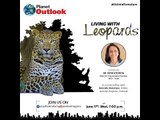Planet Outlook Ep2: Living with Leopards