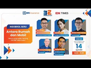 Ngobrol Seru by IDN Times X BRINS "Antara Rumah dan Mobil, Mana yang Lebih Penting Dimiliki Dulu?"