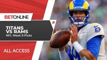 Titans vs Rams Expert Betting Picks | BetOnline All Access Clip | NFL Week 9 Predictions