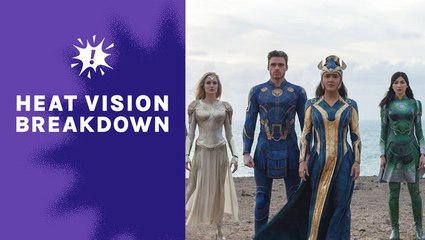 ‘Eternals’: Get To Know Marvel’s 10 Newest Superheroes | Heat Vision Breakdown