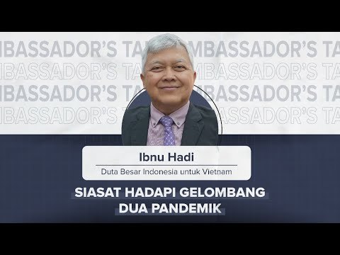 Ambassador's Talk Siasat Hadapi Gelombang Dua Pandemik ⁣