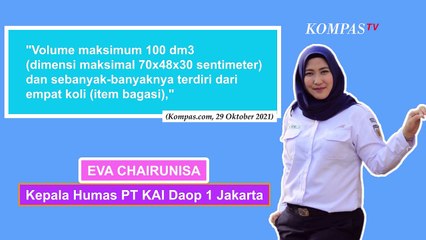 Simak Ketentuan Barang Bawaan Penumpang Kereta Api, Tak Boleh Lebih dari 20 Kilogram