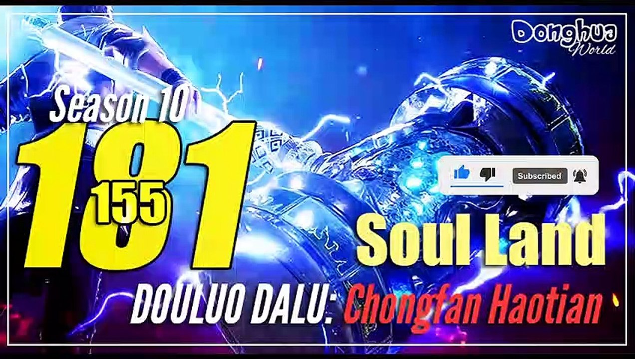 Soul Land 【Season 10 Episode 181 (155)】  Douluo Dalu - Sub Indo [CC English] 1080
