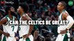 The Celtics are NOT a Great Team | Celtics Beat Podcast  w/ Mike Gorman