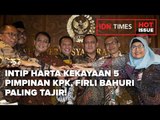 INTIP HARTA KEKAYAAN 5 PIMPINAN KPK, FIRLI BAHURI PALING TAJIR!