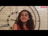 Bollywood TALKies with Outlook – Taapsee Pannu on Making It Big in #Bollywood on Her Own