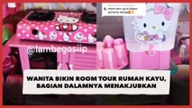 Wanita Bikin Room Tour Rumah Kayu, Bagian Dalamnya Menakjubkan: Jadi Ingin Nginap