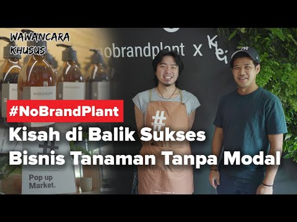 Wawancara Khusus- #NoBrandPlant : Kisah di Bali...