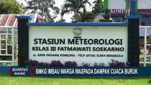 BMKG Imbau Warga Waspada Dampak Cuaca Buruk Hingga 8 November 2021