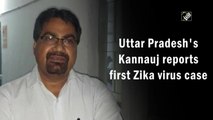 Uttar Pradesh's Kannauj reports first Zika virus case