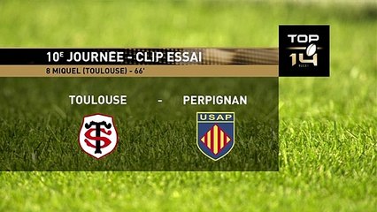 TOP 14 - Essai de Antoine MIQUEL (ST) - Stade Toulousain - USA Perpignan - J10 - Saison 2021/2022