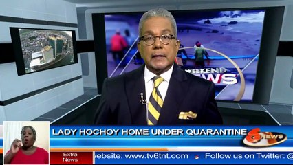 Lady Hochoy home under quarantine due to Covid-19 outbreak