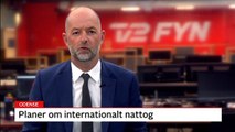 Planer om internationalt nattog med stop i Odense | Planer om internationalt nattog | Rasmus Helveg Petersen | 03-05-2021 | TV2 FYN @ TV2 Danmark