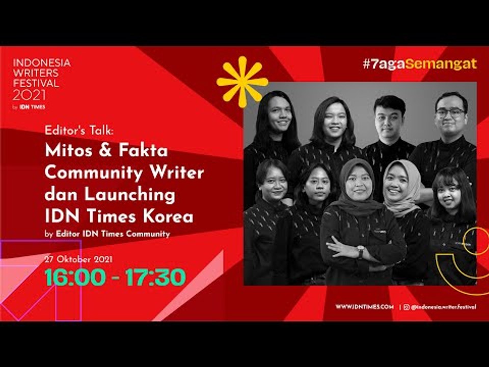 Editor's Talk: Mitos & Fakta Community Writer dan Launching IDN Times Korea