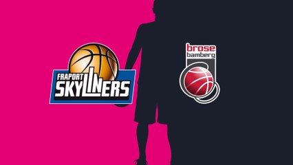 Fraport Skyliners - Brose Bamberg (Highlights)