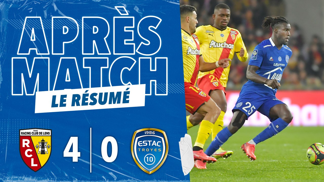 Lens 4-0 ESTAC | Résumé du match