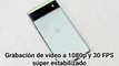 Grabación de vídeo a 1080p y 30 fps súper estable con el Google Pixel 6