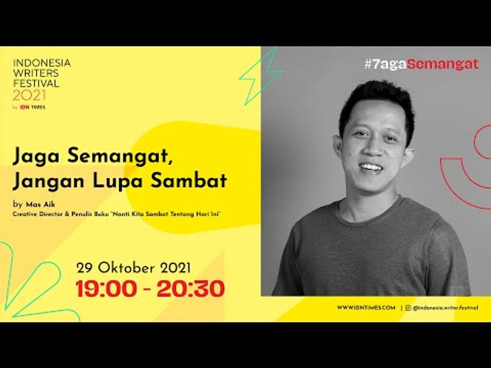 Jaga Semangat, Jangan Lupa Sambat