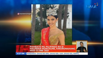 Pambato ng Pilipinas na si Maureen Montagne, kinoronahang Miss Globe 2021 | UB
