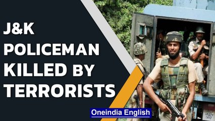 Download Video: J&K Policeman killed by terrorists in Kashmir’s Batmaloo area | Oneindia News