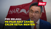 PRN Melaka: PH pilih Adly Zahari calon Ketua Menteri
