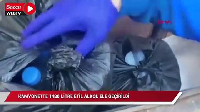 Kamyonette 1480 litre etil alkol ele geçirildi