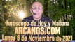 HOROSCOPO DE HOY Y MAÑANA - ARCANOS.COM -  Lunes 8 de Noviembre de 2021