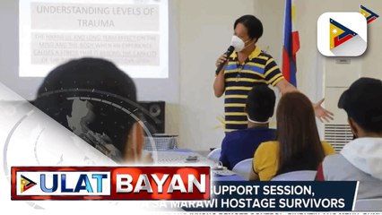 Psychosocial support session, isinagawa sa Marawi Hostage Survivors